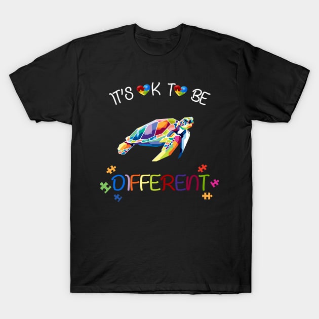 Autism Awareness Shirt It's OK to be different Colorful turtle T-Shirt by NiceTeeBroo